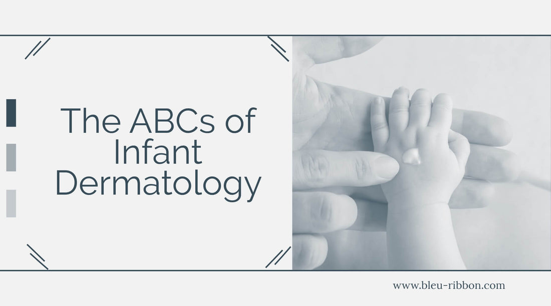 Discover common newborn skin conditions and essential care tips in our guide to infant dermatology. Keep your baby's skin healthy and happy from day one Bleu Ribbon Baby Blog Post