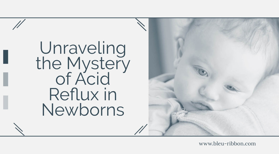 Uncover the causes, symptoms, and treatments of acid reflux in newborns. Gain insights on feeding changes and resources for further understanding. Bleu Ribbon Baby