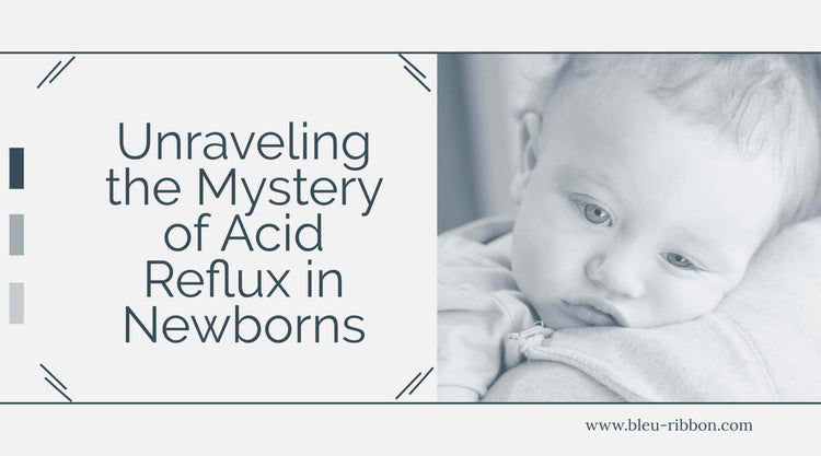 Decoding Acid Reflux in Newborns: Causes, Symptoms, and Treatments ...